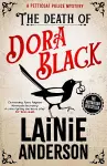 The Death of Dora Black: A Petticoat Police Mystery cover