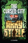 Arky Steele: The Cursed City cover