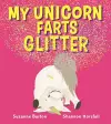 My Unicorn Farts Glitter cover