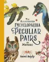 The Illustrated Encyclopaedia of Peculiar Pairs in Nature cover