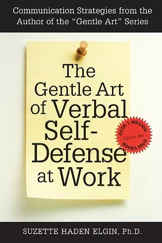 The Gentle Art of Verbal Self Defense at Work cover