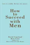 How to Succeed with Men cover