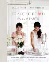 Fraiche Food, Full Hearts cover