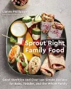 Sprout Right Family Food cover