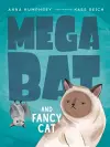 Megabat and Fancy Cat cover