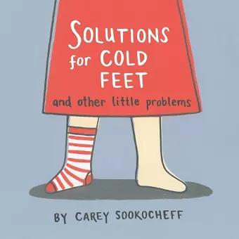 Solutions for Cold Feet and Other Little Problems cover