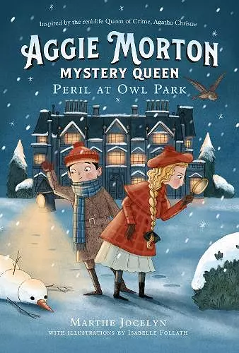 Aggie Morton, Mystery Queen: Peril At Owl Park cover