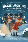 Aggie Morton, Mystery Queen: Peril At Owl Park cover