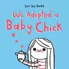 We Adopted a Baby Chick cover