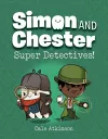 Super Detectives (simon And Chester Book #1) cover