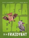 Megabat Is a Fraidybat cover