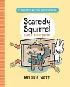 Scaredy Squirrel Gets a Surprise cover