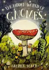 The Hidden World of Gnomes cover