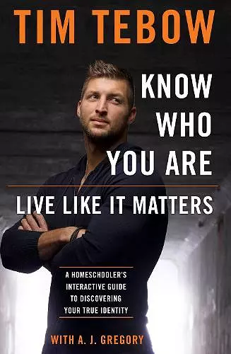 Know who you Are. Live Like it Matters cover