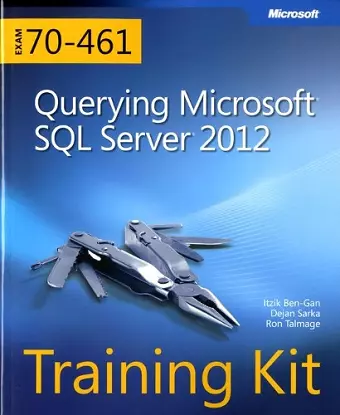 Training Kit (Exam 70-461) Querying Microsoft SQL Server 2012 (MCSA) cover