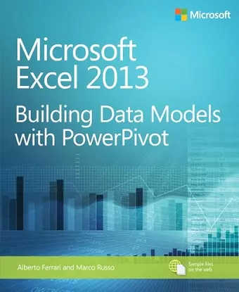 Microsoft Excel 2013 Building Data Models with PowerPivot cover