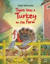 There Was a Turkey on the Farm cover