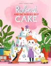Robert and the World's Best Cake cover