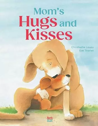 Mom's Hugs and Kisses cover