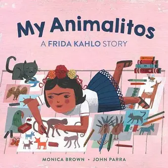 My Animalitos: A Frida Kahlo Story cover
