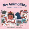 My Animalitos: A Frida Kahlo Story cover