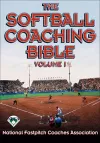 The Softball Coaching Bible, Volume I cover