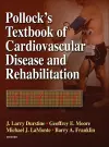 Pollock's Textbook of Cardiovascular Disease and Rehabilitation cover