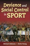 Deviance and Social Control in Sport cover