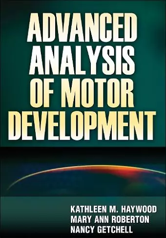 Advanced Analysis of Motor Development cover