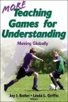 More Teaching Games for Understanding cover