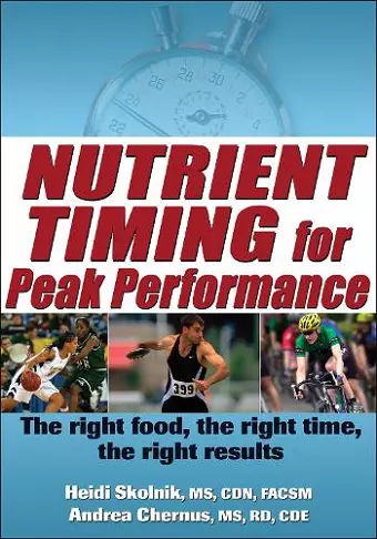 Nutrient Timing for Peak Performance cover