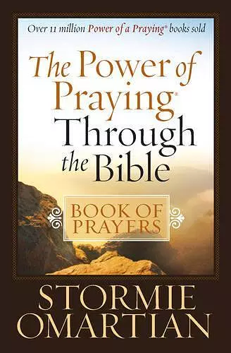 The Power of Praying Through the Bible Book of Prayers cover