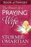 The Power of a Praying Wife Book of Prayers cover