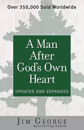 A Man After God's Own Heart cover