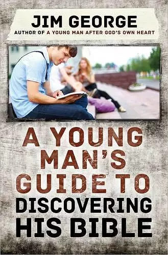 A Young Man's Guide to Discovering His Bible cover