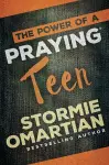 The Power of a Praying Teen cover