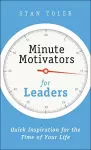 Minute Motivators for Leaders cover