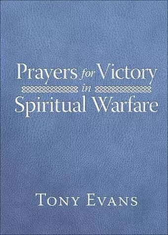 Prayers for Victory in Spiritual Warfare (Milano Softone) cover