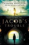 The Time of Jacob's Trouble cover