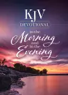 KJV Devotional in the Morning and in the Evening cover