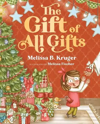 The Gift of All Gifts cover