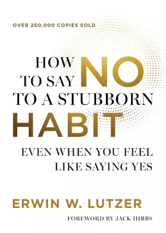 How to Say No to a Stubborn Habit cover