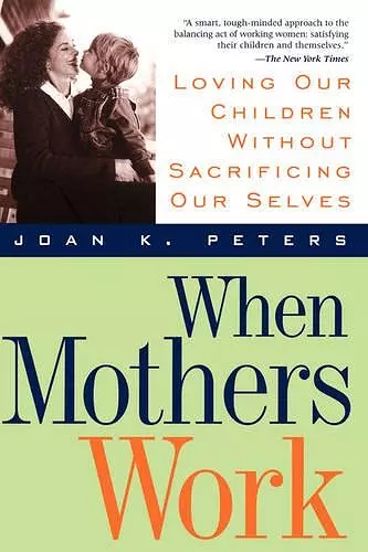 When Mothers Work cover