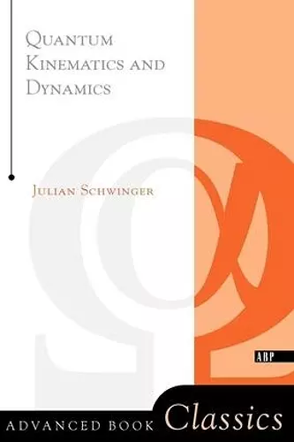 Quantum Kinematics And Dynamic cover