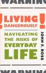 Living Dangerously cover