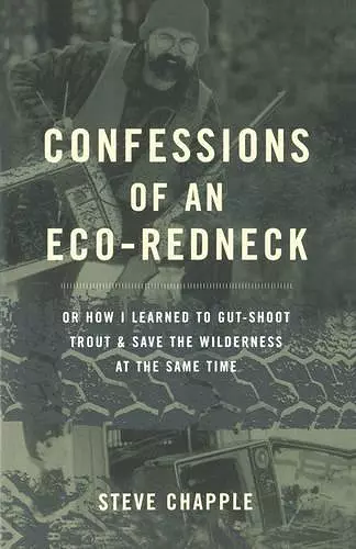 Confessions Of An Eco-redneck cover