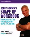 Jonny Bowden's Shape Up Workbook cover