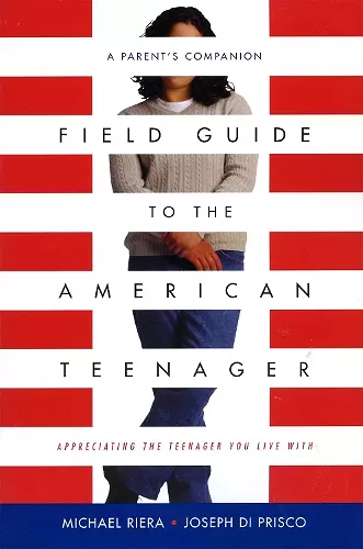 Field Guide To The American Teenager cover