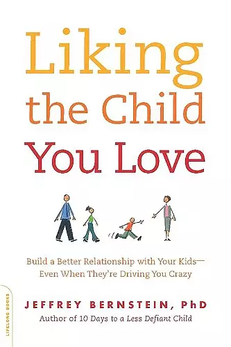 Liking the Child You Love cover