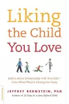 Liking the Child You Love cover